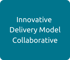 Innovative Delivery Model Collaborative